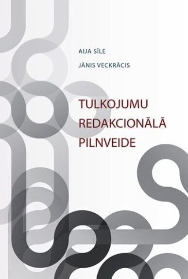 Tulkojumu redakcionālā pilnveide цена и информация | Enciklopēdijas, uzziņu literatūra | 220.lv