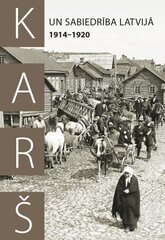 Karš un sabiedrība 1914-1920 cena un informācija | Vēstures grāmatas | 220.lv
