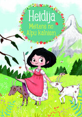 Heidija. Meitene no Alpu kalniem cena un informācija | Grāmatas mazuļiem | 220.lv