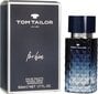 Tualetes ūdens Tom Tailor For Him EDT vīriešiem 50 ml cena un informācija | Vīriešu smaržas | 220.lv