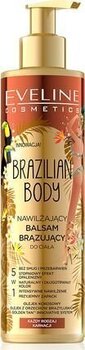Bronzējošs losjons Eveline Brazilian Body, 200 ml cena un informācija | Paštonējošie līdzekļi | 220.lv