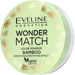 Matēts pūderis Eveline Wonder Match Loose Powder Bamboo, 6 g cena un informācija | Grima bāzes, tonālie krēmi, pūderi | 220.lv