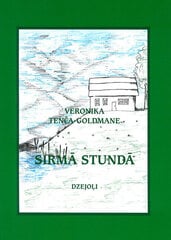 Sirmā stundā dzejoļi cena un informācija | Dzeja | 220.lv