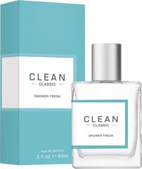 Clean Classic Shower Fresh EDP sievietēm 60 ml. cena un informācija | Sieviešu smaržas | 220.lv