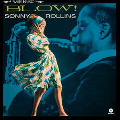 Sonny Rollins - Blow!, LP, виниловая пластинка, 12" vinyl record цена и информация | Виниловые пластинки, CD, DVD | 220.lv