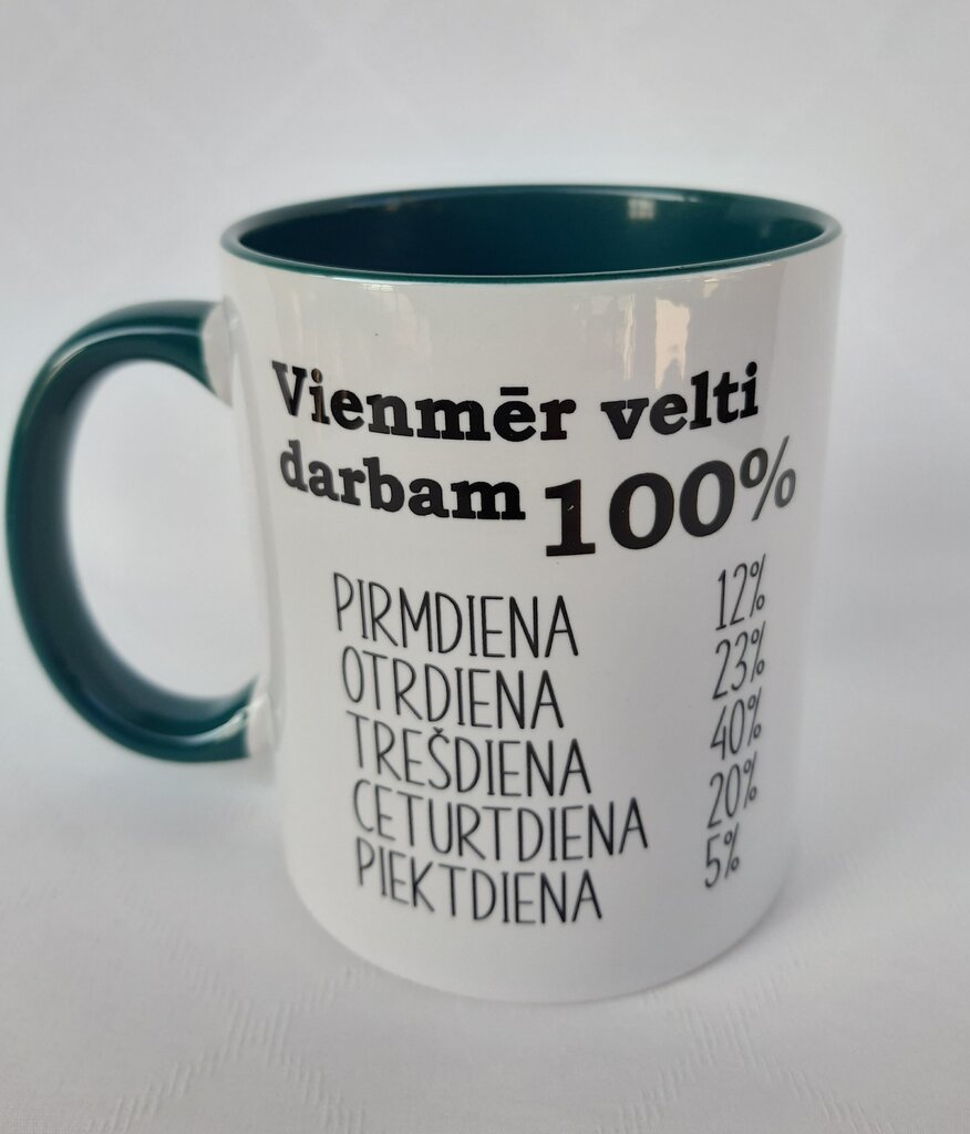 Krūze “Velti darbam 100%”, 300 ml cena un informācija | Oriģinālas krūzes | 220.lv