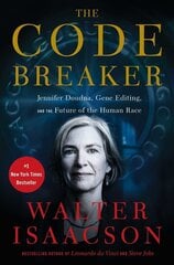 The Code Breaker: Jennifer Doudna, Gene Editing, and the Future of the Human Race цена и информация | Энциклопедии, справочники | 220.lv
