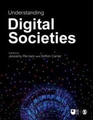 Understanding Digital Societies цена и информация | Энциклопедии, справочники | 220.lv