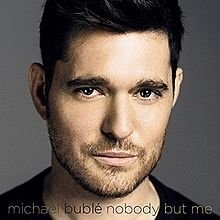 CD MICHAEL BUBLE "Nobody But Me" цена и информация | Виниловые пластинки, CD, DVD | 220.lv
