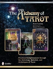 Grāmata The Alchemy of Tarot cena un informācija | Fantāzija, fantastikas grāmatas | 220.lv