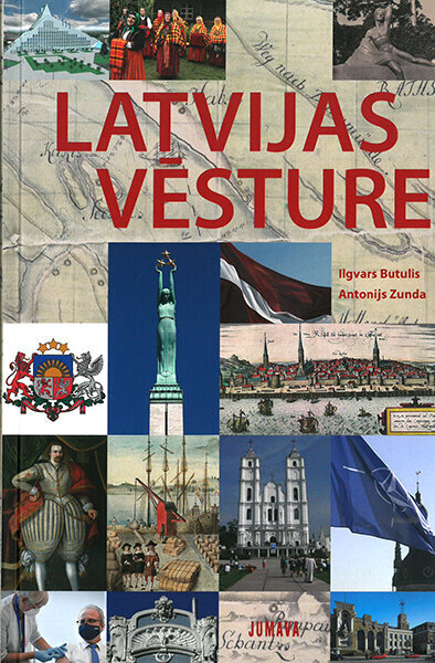 Latvijas vēsture Labots un papildināts ceturtais izdevums cena un informācija | Vēstures grāmatas | 220.lv