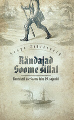 Rändajad Soome sillal cena un informācija | Vēstures grāmatas | 220.lv