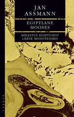 Egiptlane Mooses cena un informācija | Sociālo zinātņu grāmatas | 220.lv