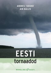Eesti tornaadod cena un informācija | Enciklopēdijas, uzziņu literatūra | 220.lv