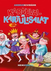 Karneval ja kartulisalat цена и информация | Книги для подростков  | 220.lv