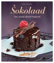 ŠOKOLAAD. SUUS SULAVAD VÄIKESED KINGITUSED цена и информация | Книги рецептов | 220.lv