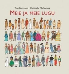 MEIE JA MEIE LUGU, CHRISTOPHE YLLA-SOMERS цена и информация | Книги для детей | 220.lv