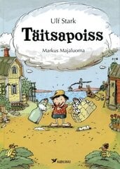 TÄITSAPOISS, ULF STARK цена и информация | Книги для детей | 220.lv