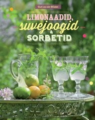 LIMONAADID, SUVEJOOGID JA SORBETID, USCH VON DER WINDER цена и информация | Книги рецептов | 220.lv