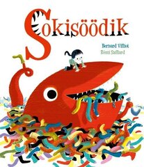 Sokisöödik, Bernard Villiot цена и информация | Книги для малышей | 220.lv