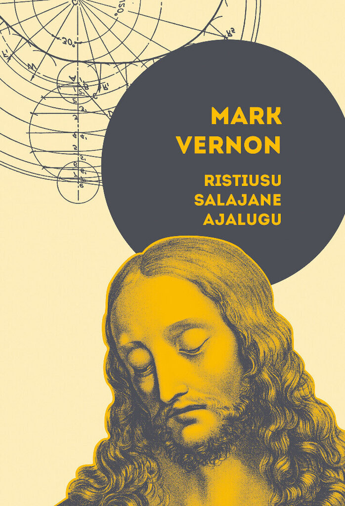 Ristiusu salajane ajalugu, Mark Vernon цена и информация | Garīgā literatūra | 220.lv