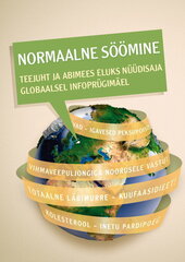 Normaalne söömine, Urmas Kokasaar цена и информация | Книги о питании и здоровом образе жизни | 220.lv