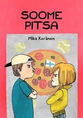 Soome pitsa, Mika Keränen cena un informācija | Grāmatas pusaudžiem un jauniešiem | 220.lv