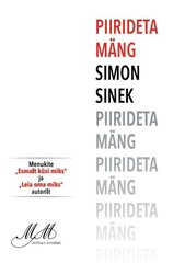 Piirideta mäng, Simon Sinek цена и информация | Книги по экономике | 220.lv