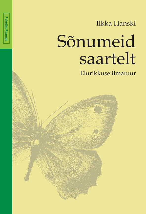 SÕNUMEID SAARTELT. ELURIKKUSE ILMATUUR, ILKKA HANSKI цена и информация | Izglītojošas grāmatas | 220.lv