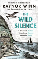 Wild Silence: The Sunday Times Bestseller from the Million-Copy Bestselling Author of The Salt Path цена и информация | Энциклопедии, справочники | 220.lv