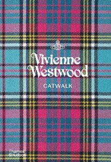 Vivienne Westwood Catwalk : The Complete Collections cena un informācija | Enciklopēdijas, uzziņu literatūra | 220.lv