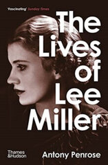 The Lives of Lee Miller cena un informācija | Enciklopēdijas, uzziņu literatūra | 220.lv