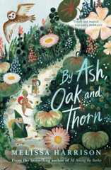 By Ash, Oak and Thorn цена и информация | Романы | 220.lv