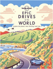 Lonely Planet Epic Drives of the World 1 цена и информация | Энциклопедии, справочники | 220.lv