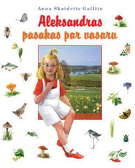 Aleksandras pasakas par vasaru цена и информация | Книги для самых маленьких | 220.lv