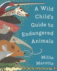 Wild Child's Guide to Endangered Animals цена и информация | Энциклопедии, справочники | 220.lv