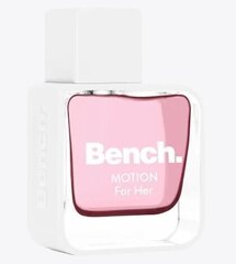 Туалетная вода Bench Motion for Her EDT для женщин, 30 мл цена и информация | Женские духи Lovely Me, 50 мл | 220.lv