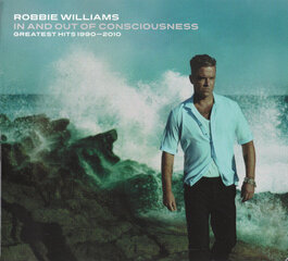CD Robbie Williams "In And Out Of Consciousness. Greatest Hits 1990-2010" (2CD) цена и информация | Виниловые пластинки, CD, DVD | 220.lv