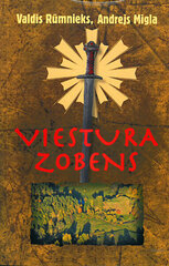Viestura zobens цена и информация | Романы | 220.lv