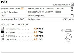 Azzardo встраиваемый светильник AZ1716 Ivo цена и информация | Монтируемые светильники, светодиодные панели | 220.lv