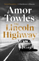 Lincoln Highway, The цена и информация | Романы | 220.lv