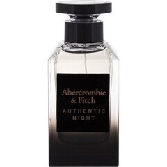 Tualetes ūdens vīrietim Abercrombie & Fitch Authentic Night Man EDT 100 ML cena un informācija | Vīriešu smaržas | 220.lv