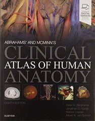 Abrahams' and McMinn's Clinical Atlas of Human Anatomy 8th editi cena un informācija | Romāni | 220.lv