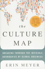 The Culture Map: Breaking Through the Invisible Boundaries of Global Business cena un informācija | Enciklopēdijas, uzziņu literatūra | 220.lv
