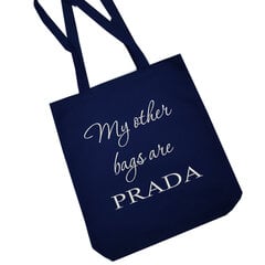 Auduma iepirkumu soma ar izšuvumu [My other bags are prada] cena un informācija | Iepirkumu somas | 220.lv