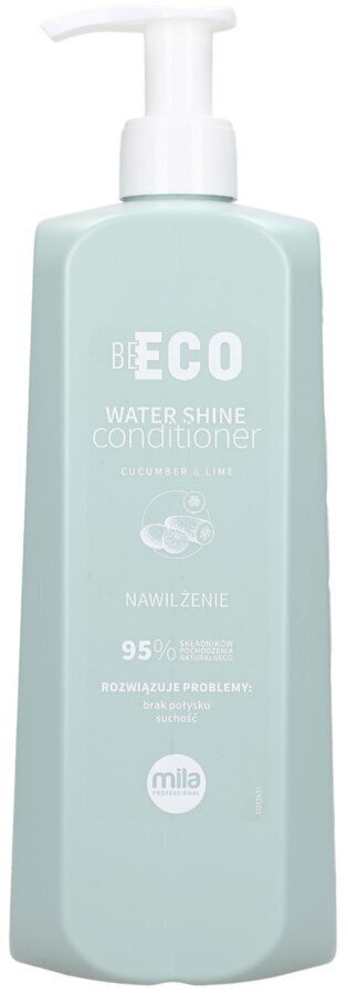 Mila Professional BeECO Water Shine mitrinošs kondicionieris matiem цена и информация | Matu kondicionieri, balzāmi | 220.lv