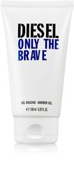 Diesel Only The Brave dušas želeja vīriešiem 150 ml цена и информация | Масла, гели для душа | 220.lv