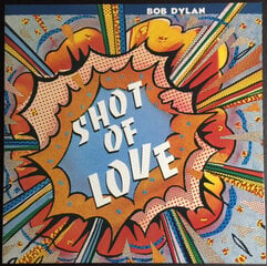 Виниловая пластинка Bob Dylan - Shot of Love, LP, 12" vinyl record цена и информация | Виниловые пластинки, CD, DVD | 220.lv