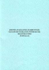 Журнал инструкций по безопасности и гигиене труда, A4 (24) 0720-033 цена и информация | Тетради и бумажные товары | 220.lv