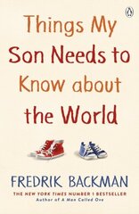 Things My Son Needs to Know About The World cena un informācija | Enciklopēdijas, uzziņu literatūra | 220.lv